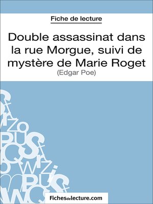 cover image of Double assassinat dans la rue Morgue, suivi du mystère de Marie Roget